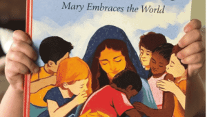 Mary Embraces the world